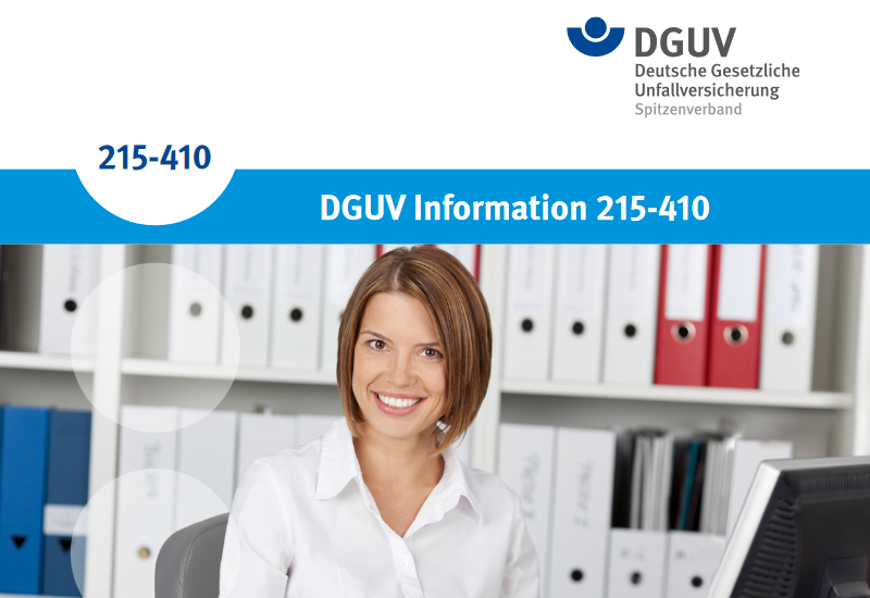 DGUV Information 215-410 – Leitfaden für die Gestaltung von Bildschirm- und Büroarbeitsplätzen